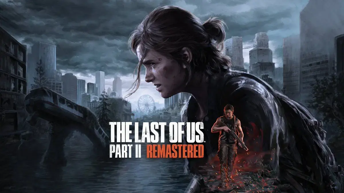 《最后生还者第II章 重製版》The Last of Us Part II Remastered